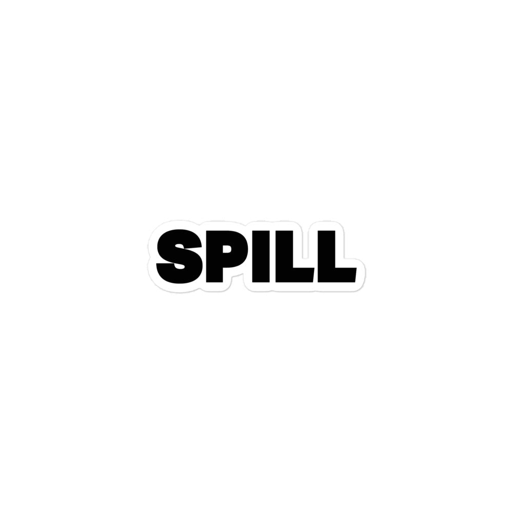 Spills Sticker SPILL Bubble-free stickers – SPILL Shop